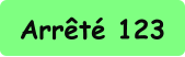 Arrêté 123